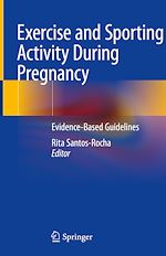 Télécharger le livre :  Exercise and Sporting Activity During Pregnancy