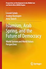 Télécharger le livre :  Islamism, Arab Spring, and the Future of Democracy
