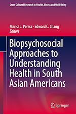 Télécharger le livre :  Biopsychosocial Approaches to Understanding Health in South Asian Americans