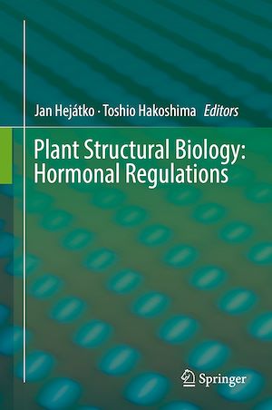 Téléchargez le livre :  Plant Structural Biology: Hormonal Regulations