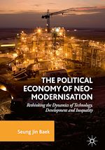 Télécharger le livre :  The Political Economy of Neo-modernisation