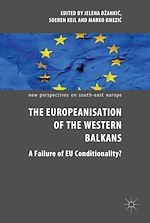 Télécharger le livre :  The Europeanisation of the Western Balkans