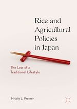 Télécharger le livre :  Rice and Agricultural Policies in Japan