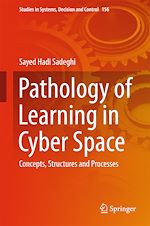 Télécharger le livre :  Pathology of Learning in Cyber Space