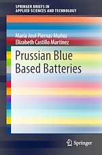 Télécharger le livre :  Prussian Blue Based Batteries