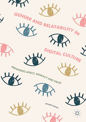 Téléchargez le livre :  Gender and Relatability in Digital Culture