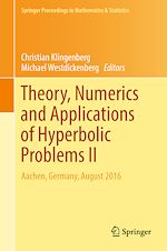 Télécharger le livre :  Theory, Numerics and Applications of Hyperbolic Problems II