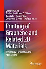 Télécharger le livre :  Printing of Graphene and Related 2D Materials
