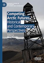 Télécharger le livre :  Competing Arctic Futures