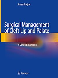 Télécharger le livre :  Surgical Management of Cleft Lip and Palate