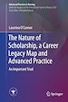 Télécharger le livre :  The Nature of Scholarship, a Career Legacy Map and Advanced Practice