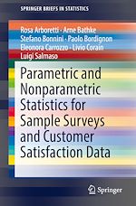 Download this eBook Parametric and Nonparametric Statistics for Sample Surveys and Customer Satisfaction Data