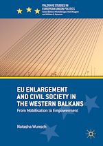 Download this eBook EU Enlargement and Civil Society in the Western Balkans