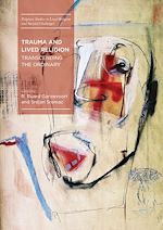 Télécharger le livre :  Trauma and Lived Religion