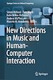 Télécharger le livre :  New Directions in Music and Human-Computer Interaction