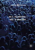 Télécharger le livre :  The Mass Appeal of Human Rights