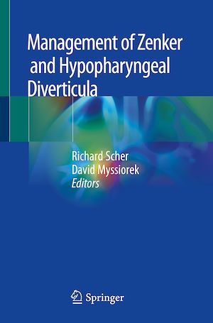 Téléchargez le livre :  Management of Zenker and Hypopharyngeal Diverticula