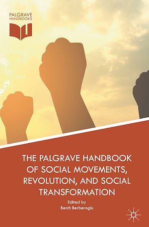 Téléchargez le livre :  The Palgrave Handbook of Social Movements, Revolution, and Social Transformation