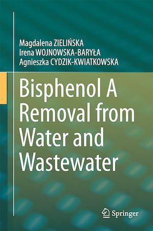 Téléchargez le livre :  Bisphenol A Removal from Water and Wastewater