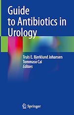 Télécharger le livre :  Guide to Antibiotics in Urology