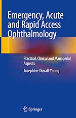 Télécharger le livre :  Emergency, Acute and Rapid Access Ophthalmology