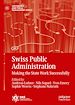 Télécharger le livre :  Swiss Public Administration