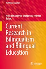 Télécharger le livre :  Current Research in Bilingualism and Bilingual Education