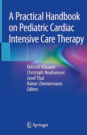 Téléchargez le livre :  A Practical Handbook on Pediatric Cardiac Intensive Care Therapy