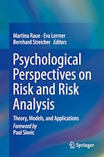 Télécharger le livre :  Psychological Perspectives on Risk and Risk Analysis