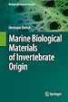 Télécharger le livre :  Marine Biological Materials of Invertebrate Origin