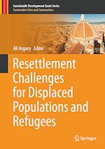 Download this eBook Resettlement Challenges for Displaced Populations and Refugees