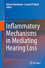 Télécharger le livre :  Inflammatory Mechanisms in Mediating Hearing Loss