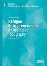 Télécharger le livre :  Refugee Entrepreneurship