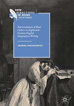 Download this eBook Representations of Book Culture in Eighteenth-Century English Imaginative Writing