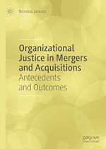Télécharger le livre :  Organizational Justice in Mergers and Acquisitions