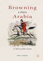 Télécharger le livre :  Browning Upon Arabia