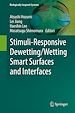 Télécharger le livre :  Stimuli-Responsive Dewetting/Wetting Smart Surfaces and Interfaces