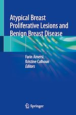 Télécharger le livre :  Atypical Breast Proliferative Lesions and Benign Breast Disease