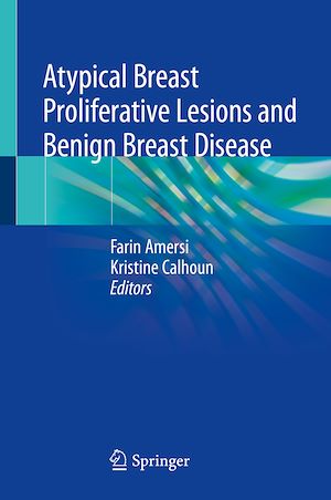 Téléchargez le livre :  Atypical Breast Proliferative Lesions and Benign Breast Disease
