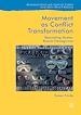 Télécharger le livre :  Movement as Conflict Transformation