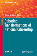 Download this eBook Debating Transformations of National Citizenship