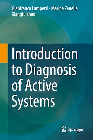Téléchargez le livre :  Introduction to Diagnosis of Active Systems