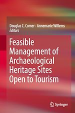 Télécharger le livre :  Feasible Management of Archaeological Heritage Sites Open to Tourism