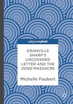 Download this eBook Granville Sharp's Uncovered Letter and the Zong Massacre