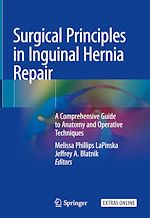 Télécharger le livre :  Surgical Principles in Inguinal Hernia Repair