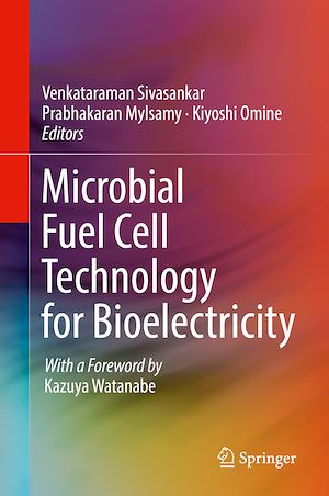 Téléchargez le livre :  Microbial Fuel Cell Technology for Bioelectricity
