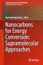 Télécharger le livre :  Nanocarbons for Energy Conversion: Supramolecular Approaches