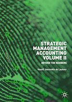 Télécharger le livre :  Strategic Management Accounting, Volume II