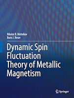 Télécharger le livre :  Dynamic Spin-Fluctuation Theory of Metallic Magnetism