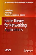 Télécharger le livre :  Game Theory for Networking Applications